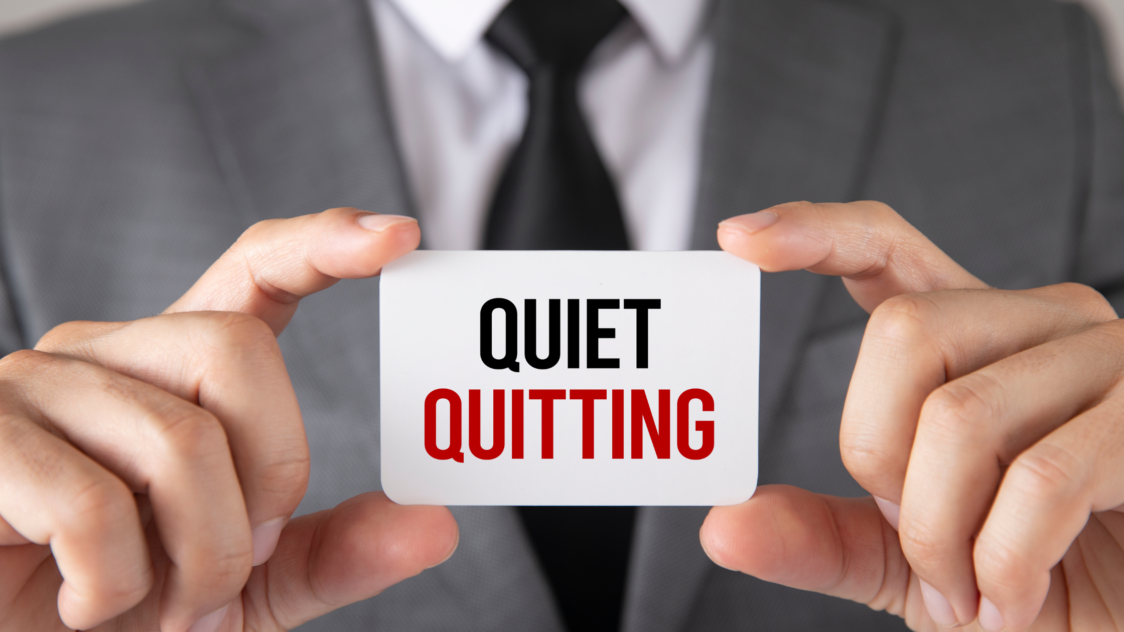 What Is "Quiet Quitting" In The Workplace?