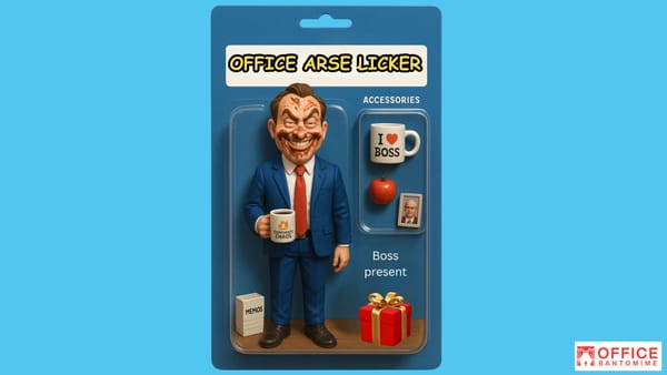 The Office Arse Licker: A Guide to The Workplace Brown-Noser and Boss Pleaser post image